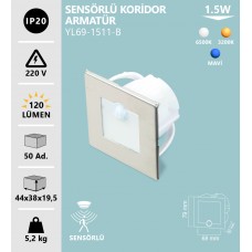 1.5W SENSÖRLÜ KORİDOR ARMATÜR KARE BEYAZ GÜNIŞIĞI MAVİ